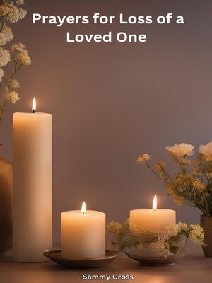 cover image of Prayers for Loss of a Loved One